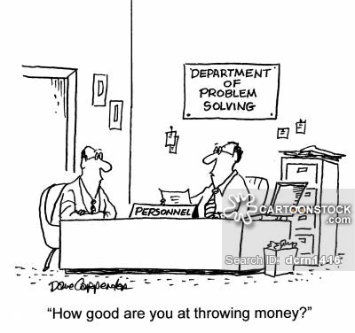 'How good are you at throwing money?'